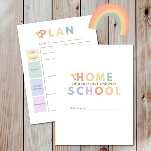 May include: A printable planner and tracker for homeschooling. The planner has a rainbow design and the text "HOME SCHOOL planner and tracker".