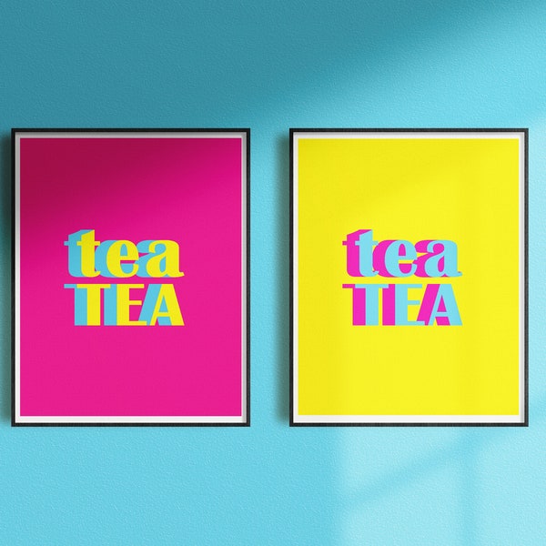 Tea Printable | Wall Art DIGITAL DOWNLOAD | Funky | Gossip | Hip