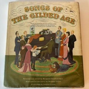 Large Vintage Hardcover Book: Songs of the Gilded Age, 1960