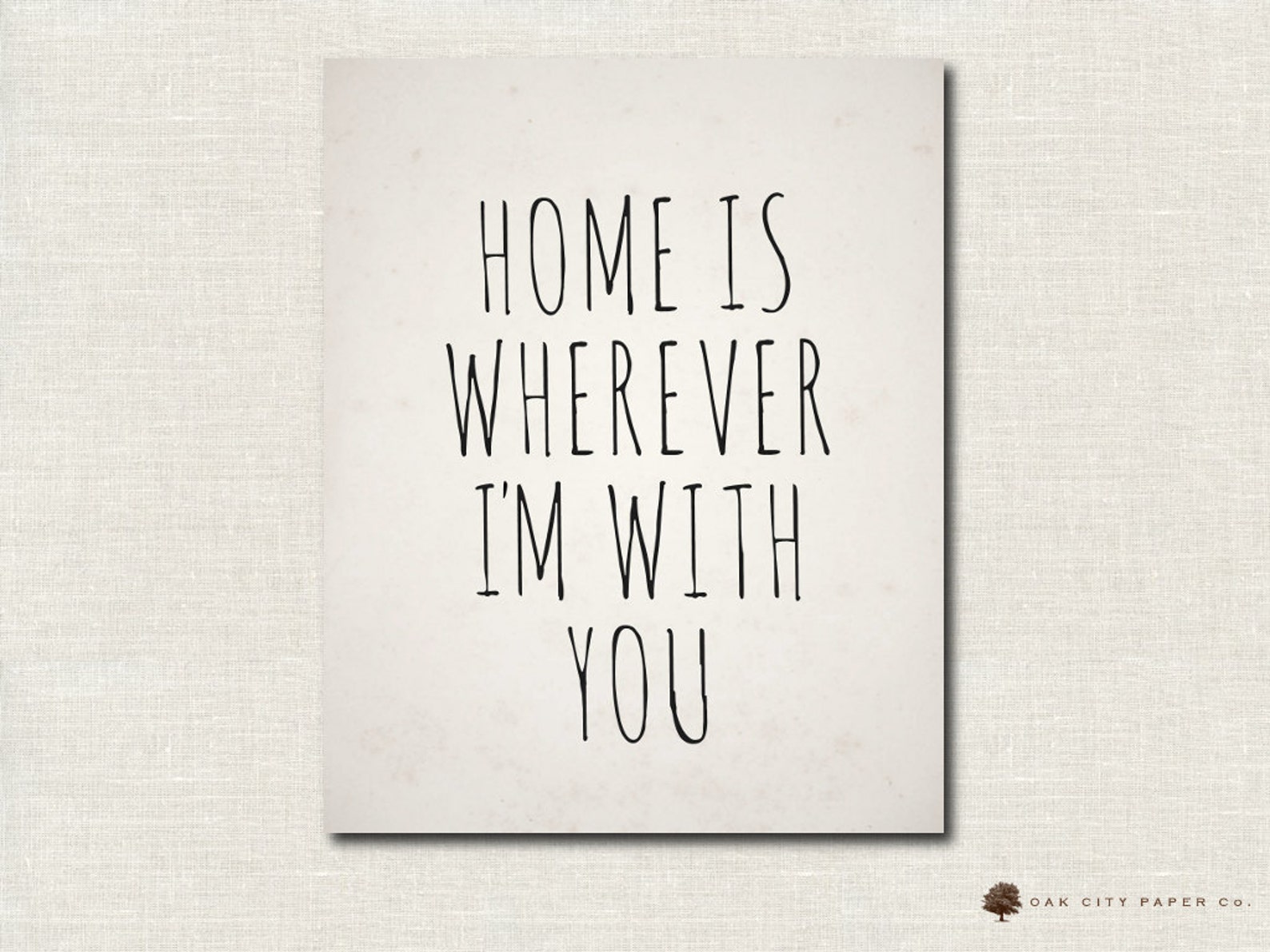 Home is Wherever Im With You Sign INSTANT DOWNLOAD DIY 11x14 Etsy