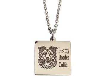 I Love My Border Collie Engraved Charm Necklace