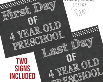 Four Year Old Preschool Chalkboard Sign, 4 year old Preschool printable sign, printable preschool chalkboard signs, first last day preschool