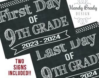 First Day of Ninth Grade Printable Signs | Last Day of Ninth Grade Sign | Back to School 2023 | Instant Download | Chalkboard 9th Grade