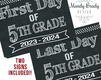 First Day of Fifth Grade Printable Signs | Last Day of Fifth Grade Sign | Back to School 2023 | Instant Download | Chalkboard 5th Grade