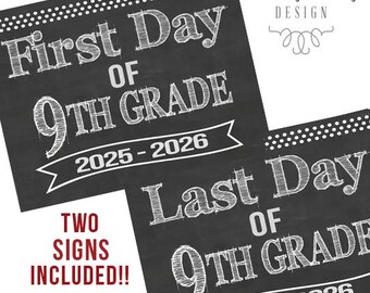Letreros imprimibles para el primer día de noveno grado / Letrero para el último día de noveno grado / Regreso a clases 2025 / Descarga instantánea / Pizarra de noveno grado