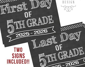 Letreros imprimibles para el primer día de quinto grado / Letrero para el último día de quinto grado / Regreso a clases 2025 / Descarga instantánea / Pizarra de quinto grado