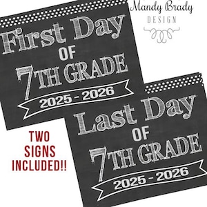 First Day of 7th Grade Printable Signs | Last Day of Seventh Grade Sign | Back to School 2025 | Instant Download | Chalkboard 7th Grade