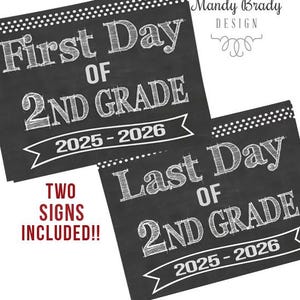 First Day of 2nd Grade Printable Signs | Last Day of Second Grade Sign | Back to School 2025 | Chalkboard 2nd Grade