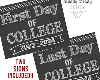 First Day of College Printable Signs | Last Day of College Sign | Back to School 2023 | Instant Download