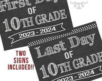 First Day of 10th Grade Printable Signs | Last Day of Tenth Grade Sign | Back to School 2023 | Instant Download | Chalkboard 10th Grade