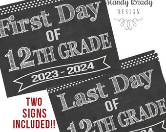 First Day of 12th Grade Printable Signs | Last Day of 12th Grade Sign | Back to School 2022 | Instant Download