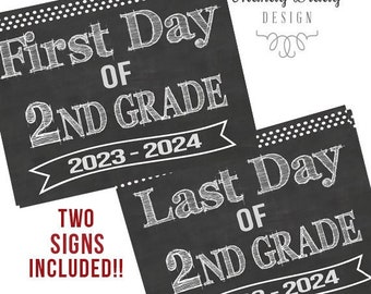 First Day of 2nd Grade Printable Signs | Last Day of Second Grade Sign | Back to School 2023 | Chalkboard 2nd Grade