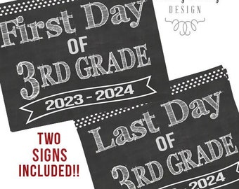 First Day of Third Grade Printable Signs | Last Day of Third Grade Sign | Back to School 2023 | Instant Download | Chalkboard 3rd Grade