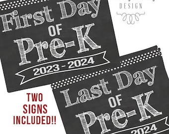 First Day of Pre-K Printable Signs | Last Day of Pre-K Sign | Back to School 2023 | Instant Download | Chalkboard Pre-K Sign