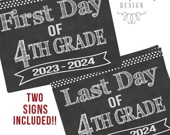 First Day of 4th Grade Printable Signs | Last Day of Fourth Grade Sign | Back to School 2023 | Instant Download | Chalkboard 4th Grade