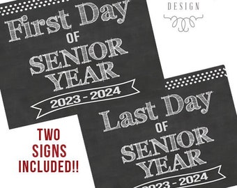 First Day of Senior Year Printable Signs | Last Day of Senior Year Sign | Back to School 2023 | Instant Download | Senior Year