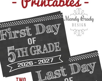 First Day of Fifth Grade Printable Signs | Last Day of Fifth Grade Sign | Back to School 2026 | Instant Download | Chalkboard 5th Grade