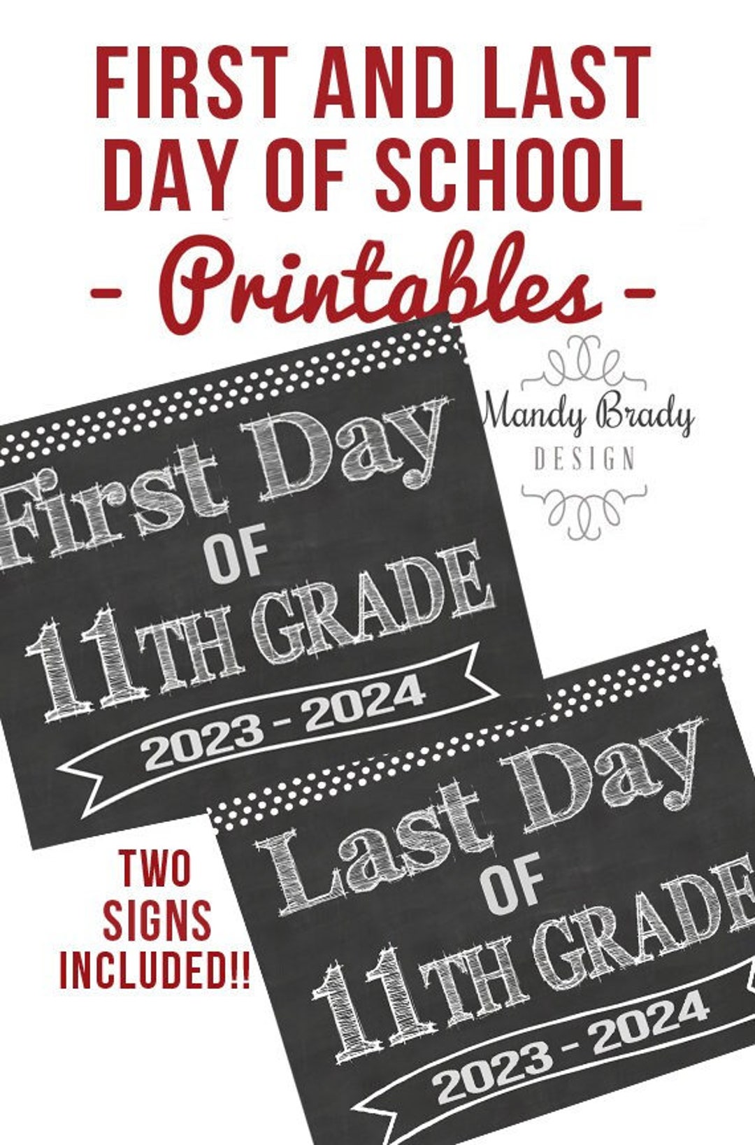 First Day of 11th Grade Printable Sign Last Day of 11th Grade Sign Back First Day of 11th Grade Printable Sign Last Day of 11th Grade Sign Back