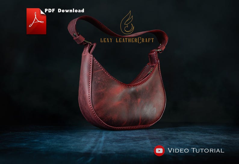 May include: A burgundy leather crescent-shaped handbag with a shoulder strap. The bag features visible stitching and a zipper closure. The image includes the text "PDF Download" and "Video Tutorial". The brand name "Lexy Leathercraft" is also visible.