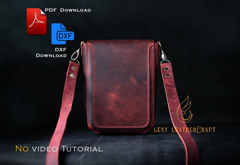 May include: A burgundy leather crossbody bag with a long strap and silver-tone hardware. The bag has a rectangular shape with a stitched design. The image also includes the text "PDF Download", "DXF Download", and "No Video Tutorial".