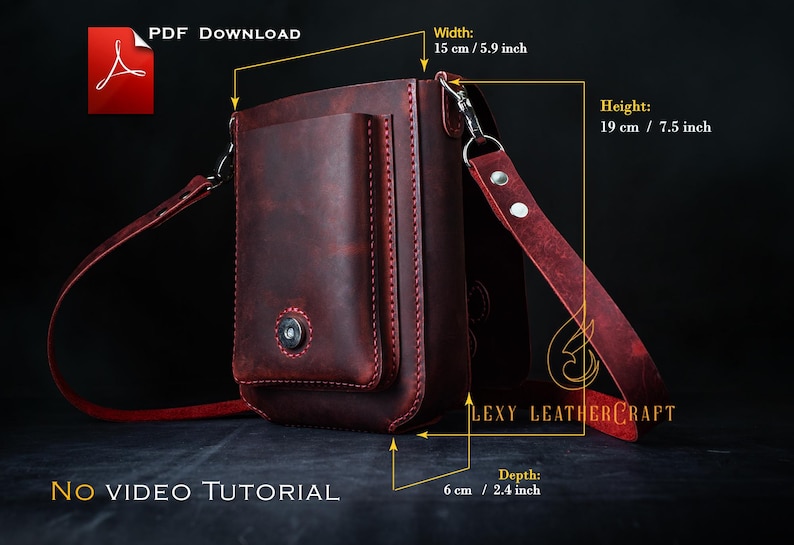 May include: A burgundy leather crossbody bag with a front pocket and adjustable strap. The bag is 5.9 inches wide, 7.5 inches high, and 2.4 inches deep. The text "PDF Download" and "No Video Tutorial" are visible.