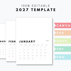Op de afbeelding: Een 100% bewerkbare kalendersjabloon voor 2027 met witte pagina's en zwarte tekst voor januari, februari en maart. Rechts staan vijf gekleurde horizontale banners met de compatibele bestandsformaten: CANVA, PSD, GDOC, PDF en PNG.