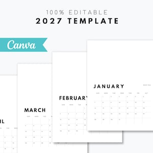 May include: A 2027 calendar template with a white background and black text. The pages display the months of January, February, March, and April with a grid layout for dates. The top of the image features the text 100% EDITABLE 2027 TEMPLATE.