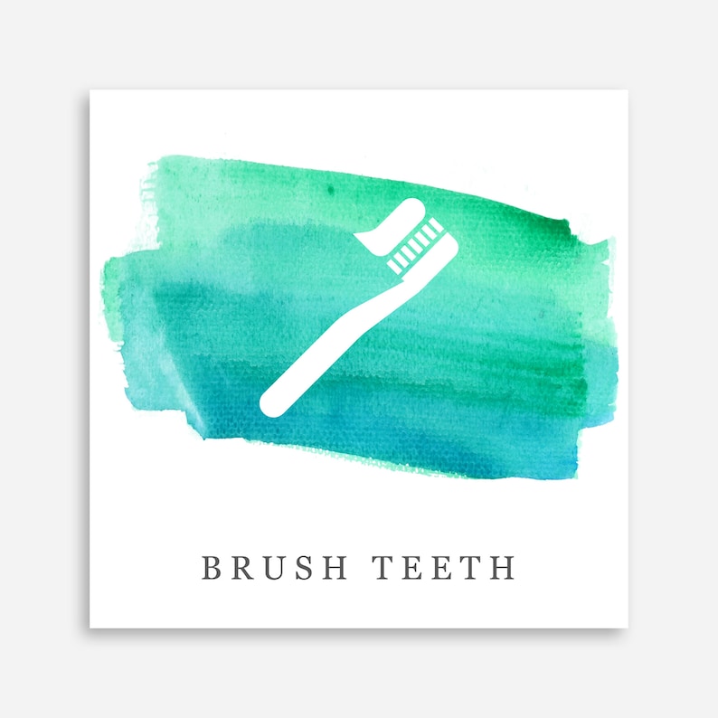 May include: A white toothbrush icon on a blue and green watercolor background with the text "BRUSH TEETH".