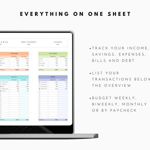 May include: A laptop screen displaying a budget tracker spreadsheet with sections for income, savings, expenses, bills, and debt. The spreadsheet is color-coded and includes columns for budget and actual amounts. The text on the screen reads "Everything on One Sheet" and includes instructions for tracking income, savings, expenses, bills, and debt, listing transactions, and budgeting weekly, biweekly, monthly, or by paycheck.