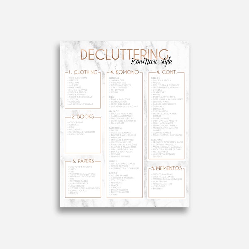 May include: A white and gray marble background with a gold outline around a list of categories for decluttering using the KonMari method. The categories include clothing, books, papers, Komono, and mementos.