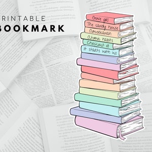 Könnte beinhalten: Ein druckbares Lesezeichen mit einem Stapel bunter Bücher mit den Titeln "Gone Girl", "The Candy House", "Americanan", "Atomic Habits", "Checkout 19" und "It Starts With Us".