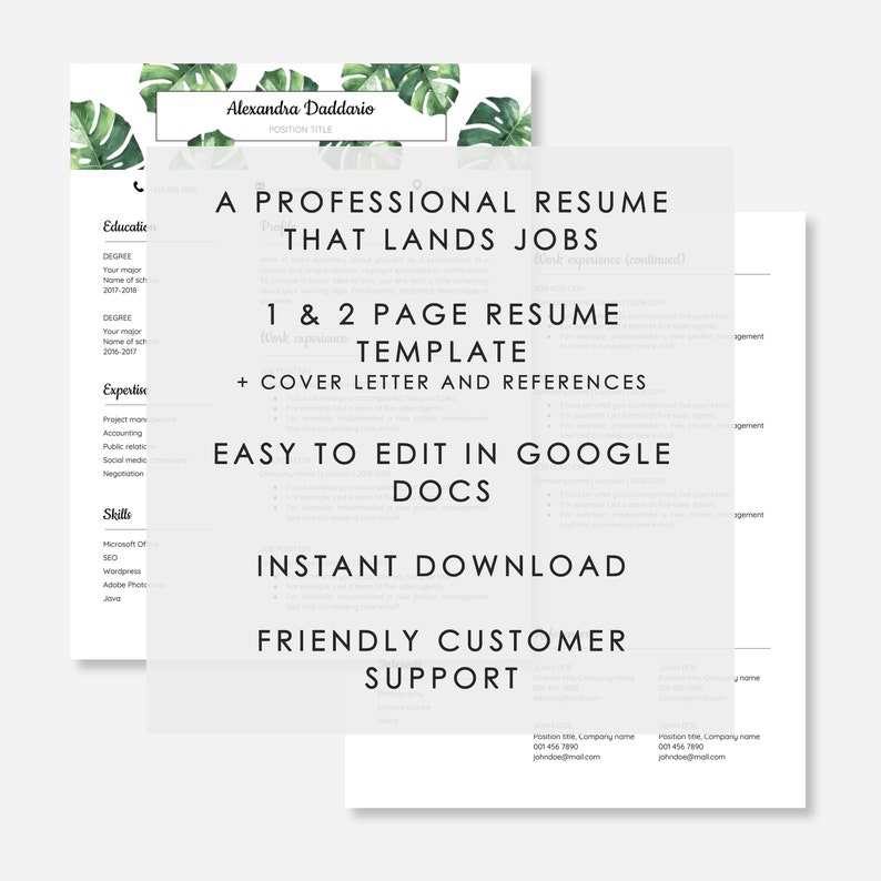 May include: A professional resume template with a tropical leaf design. The template is for a 1 or 2 page resume and includes a cover letter and references. It is easy to edit in Google Docs and includes an instant download option. The text "A Professional Resume That Lands Jobs" is at the top of the template.
