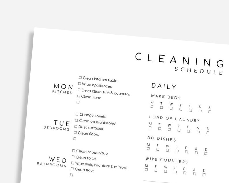 May include: A black and white printable cleaning schedule checklist with a daily section for making beds, doing laundry, washing dishes, and wiping counters. The checklist also includes a weekly section for cleaning the kitchen, bedrooms, and bathrooms.