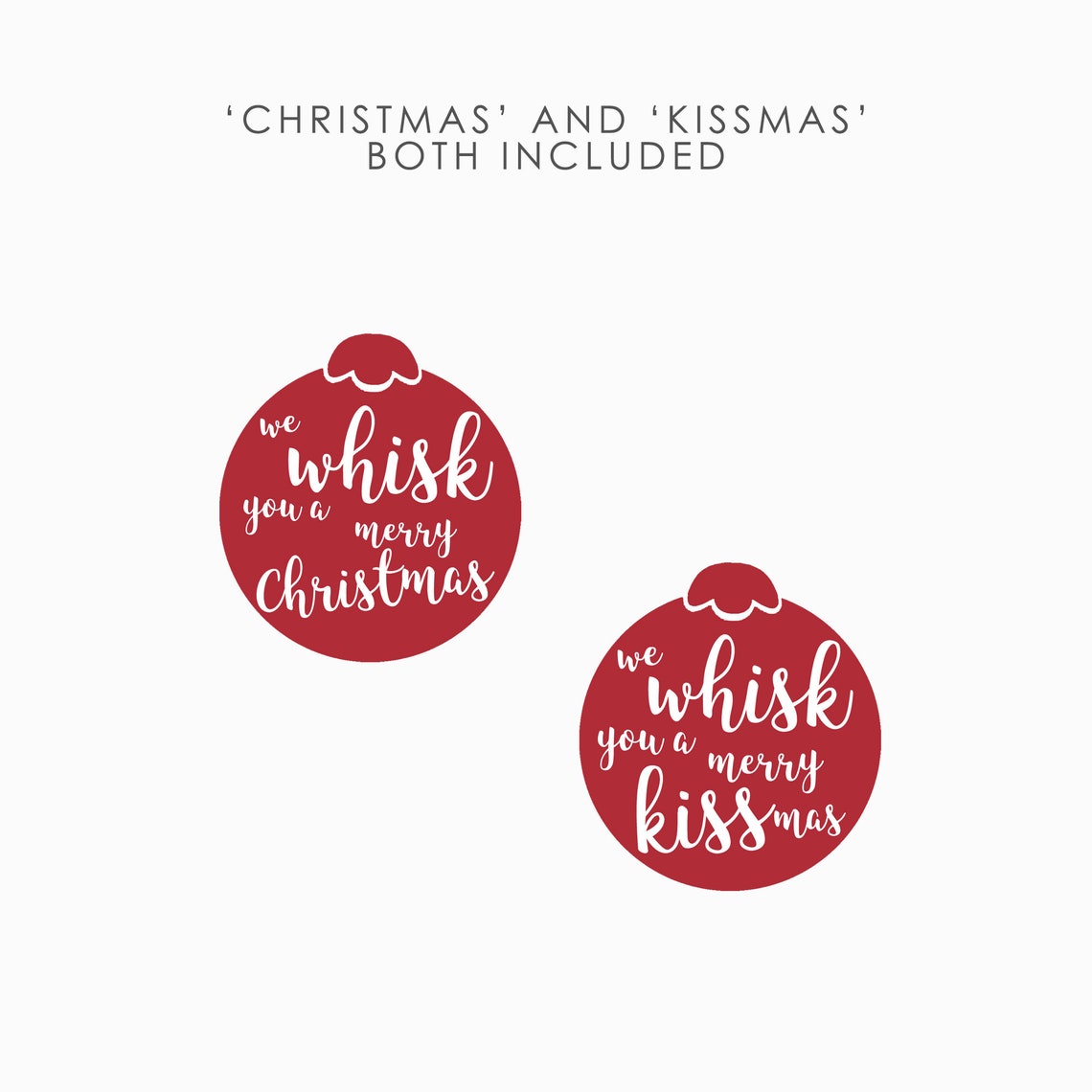 We Whisk You A Merry Kissmas Printable Tag DIY Christmas Etsy