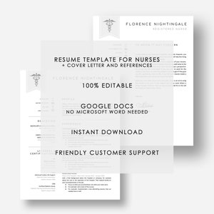 May include: A black and white resume template for nurses with a medical symbol and the text "Florence Nightingale Registered Nurse" at the top. The template includes sections for profile, education, experience, licenses and certifications, and a cover letter and references. The text "Google Docs No Microsoft Word Needed" is also included. The template is 100% editable and includes instant download and friendly customer support.