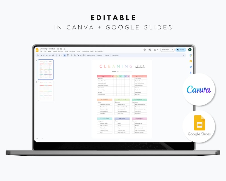 May include: A laptop screen displaying a cleaning schedule template in Canva and Google Slides. The template features a colorful design with sections for daily, weekly, and monthly tasks. The Canva and Google Slides logos are visible in the image.
