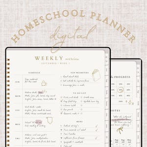 May include: Digital homeschool planner with a weekly overview layout. The planner features a cream-colored background with gold text and accents. The text includes "Homeschool Planner" and "Weekly Overview" with sections for schedule, top priorities, and to-do lists.