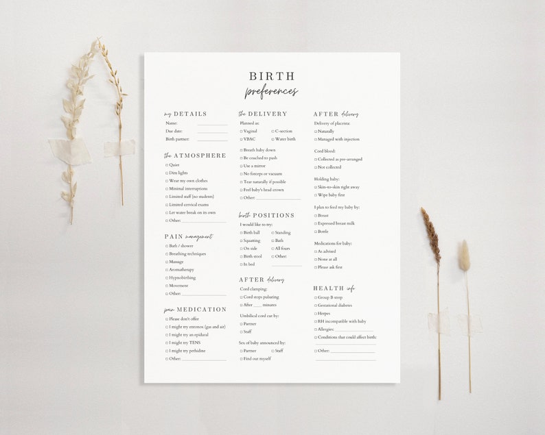May include: A printable checklist for birth preferences. The checklist includes sections for details, delivery, atmosphere, birth positions, pain management, after delivery, medication, and health of the baby.