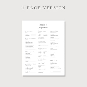 May include: A printable birth preferences checklist with sections for details, delivery, atmosphere, pain management, medication, after delivery, and health of the mother. The checklist includes options for various preferences, such as desired atmosphere, pain management techniques, and postpartum care.