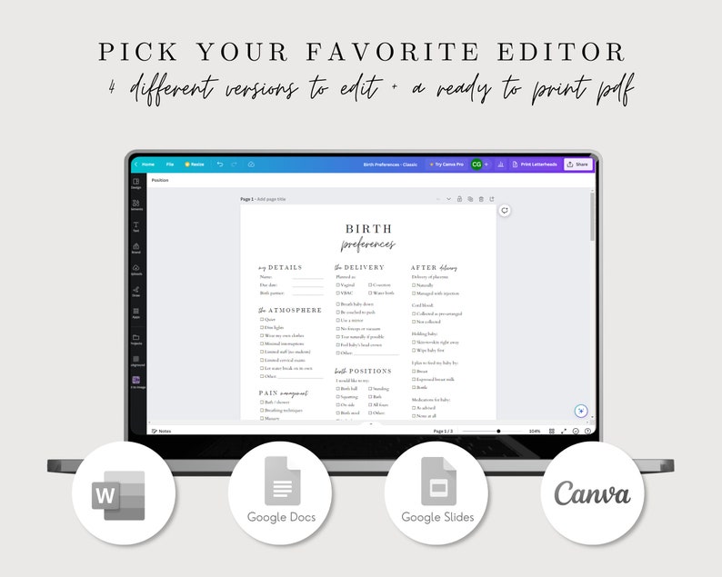 May include: A laptop screen displaying a printable birth preferences checklist with sections for details, delivery, atmosphere, pain management, positions, and after delivery. The checklist is available in four different formats: Word, Google Docs, Google Slides, and Canva.