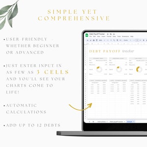 May include: A laptop computer displaying a Google Sheet spreadsheet with the title "Debt Payoff Tracker". The spreadsheet includes charts and tables to track debt payments. The text "SIMPLE YET COMPREHENSIVE" is displayed above the laptop.