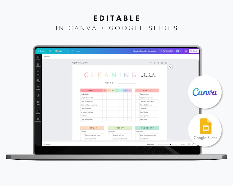 May include: A laptop screen displaying a cleaning schedule template in Canva. The template is colorful and includes a daily, weekly, and monthly cleaning schedule. The text "CLEANING schedule" is displayed in rainbow colors. The Canva logo is visible in the top right corner of the screen. The Google Slides logo is visible in the bottom right corner of the screen.