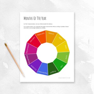 May include: A printable worksheet with a rainbow circle divided into 12 sections, each labeled with a month of the year. The text "Months of the Year" is at the top of the page. The instructions say to cut out the 12 pieces and recreate the rainbow.