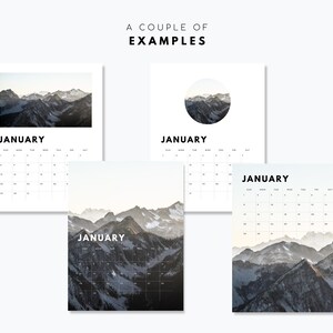 May include: Four calendar pages for January featuring mountain landscape photography. Each page displays the month name, a grid of days, and a scenic view of snow-capped peaks. The text A COUPLE OF EXAMPLES appears at the top of the display.