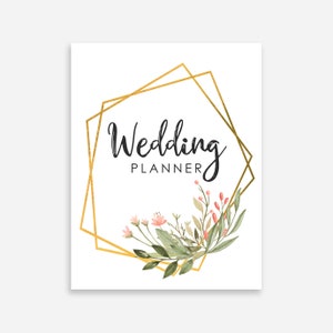 Może przedstawiać: Złota geometryczna ramka z kwiatowymi akcentami i tekstem "Wedding Planner" w kolorze czarnym.