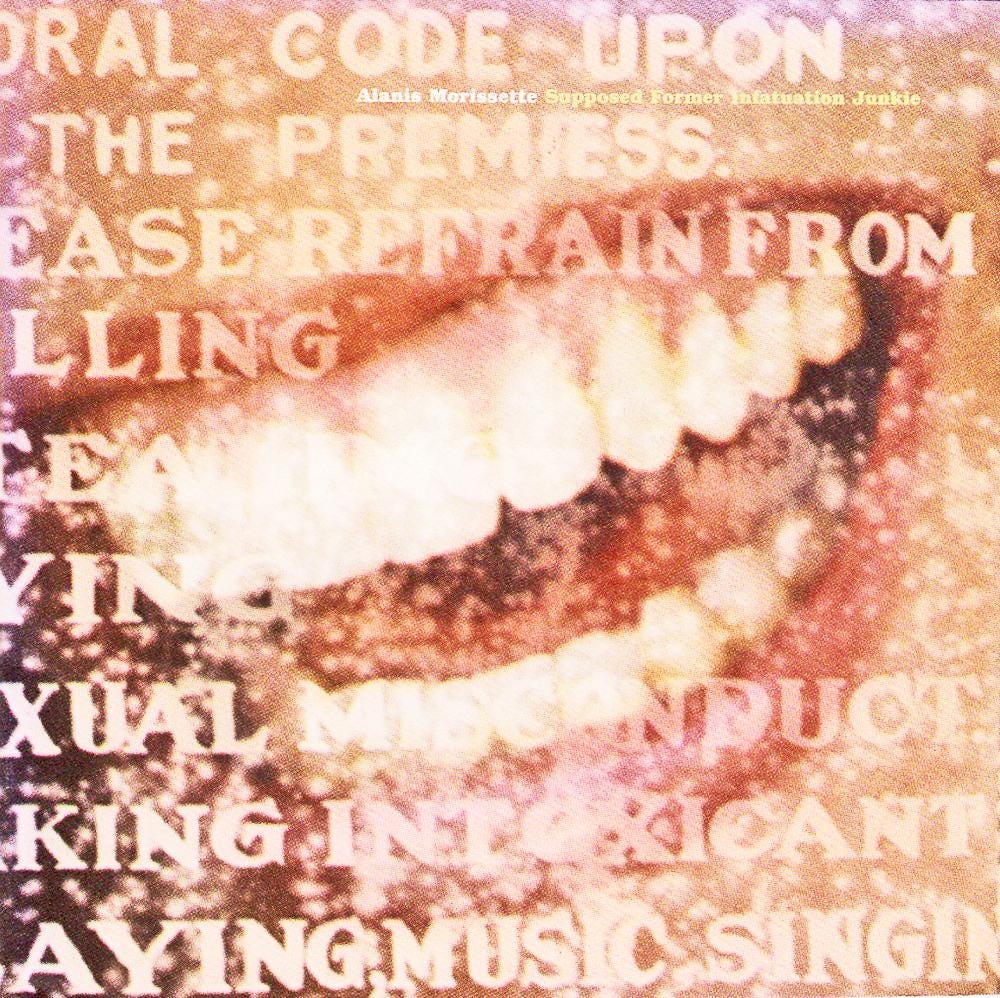 Alanis Morissette / Supposed Former Infatuation Junkie / Full