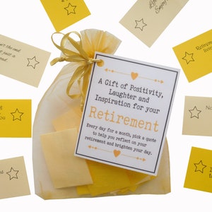 Retirement Gift Quotes of Positivity, Laughter and Inspiration for your Retirement for a Month. Good Luck in your Retirement.