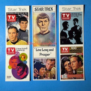 May include: Three vertical bookmarks featuring Star Trek imagery. The left shows TV Guide covers with William Shatner and Leonard Nimoy. The center features Spock with the text Live Long and Prosper. The right displays TV Guide covers with cast members.