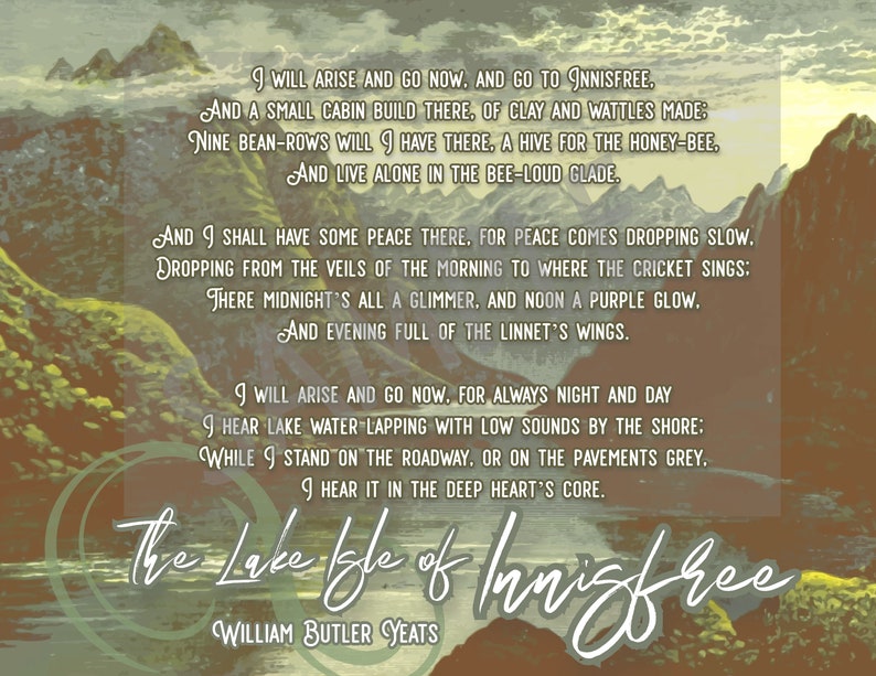 Puede incluir: Una imagen de estilo vintage con un poema de William Butler Yeats titulado "The Lake Isle of Innisfree". El poema describe una vida sencilla en una caba&ntilde;a en una isla, con una colmena, hileras de frijoles y los sonidos de la naturaleza.