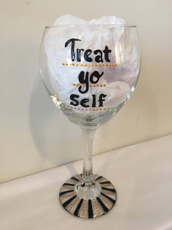 Treat yo self Parks and recreation wine glass gift Parks and Rec Wine Glass Treat Yo Self GIft Parks and recreation Gift wine glass